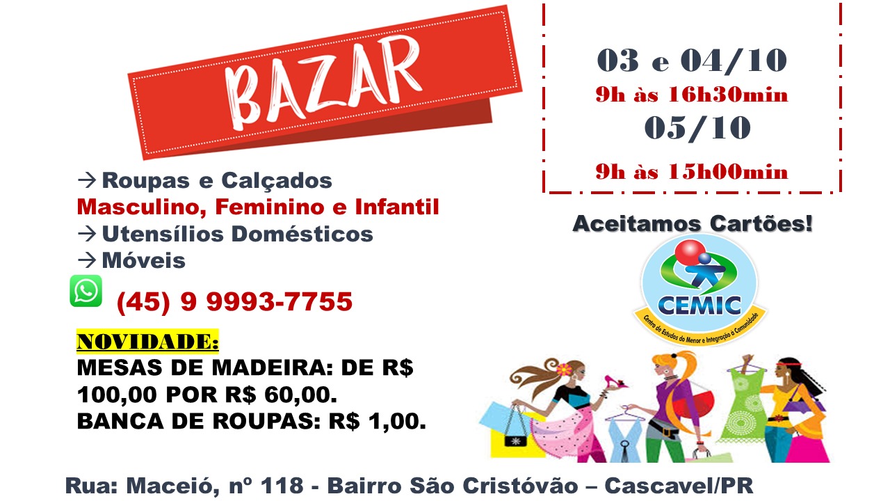 Bazar CEMIC – Acontecerá entre os dias 03, 04 e 05 de Outubro